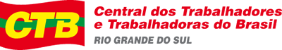 Central dos Trabalhadores e Trabalhadoras do Brasil - Rio Grande do Sul